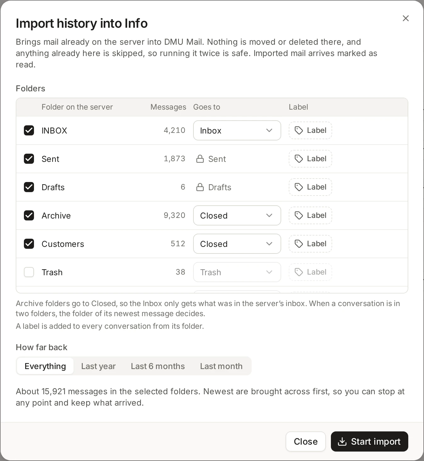 The Import history dialog for the Info mailbox, with a table of server folders, where each goes, and the How far back choice.